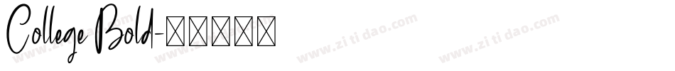 College Bold字体转换
